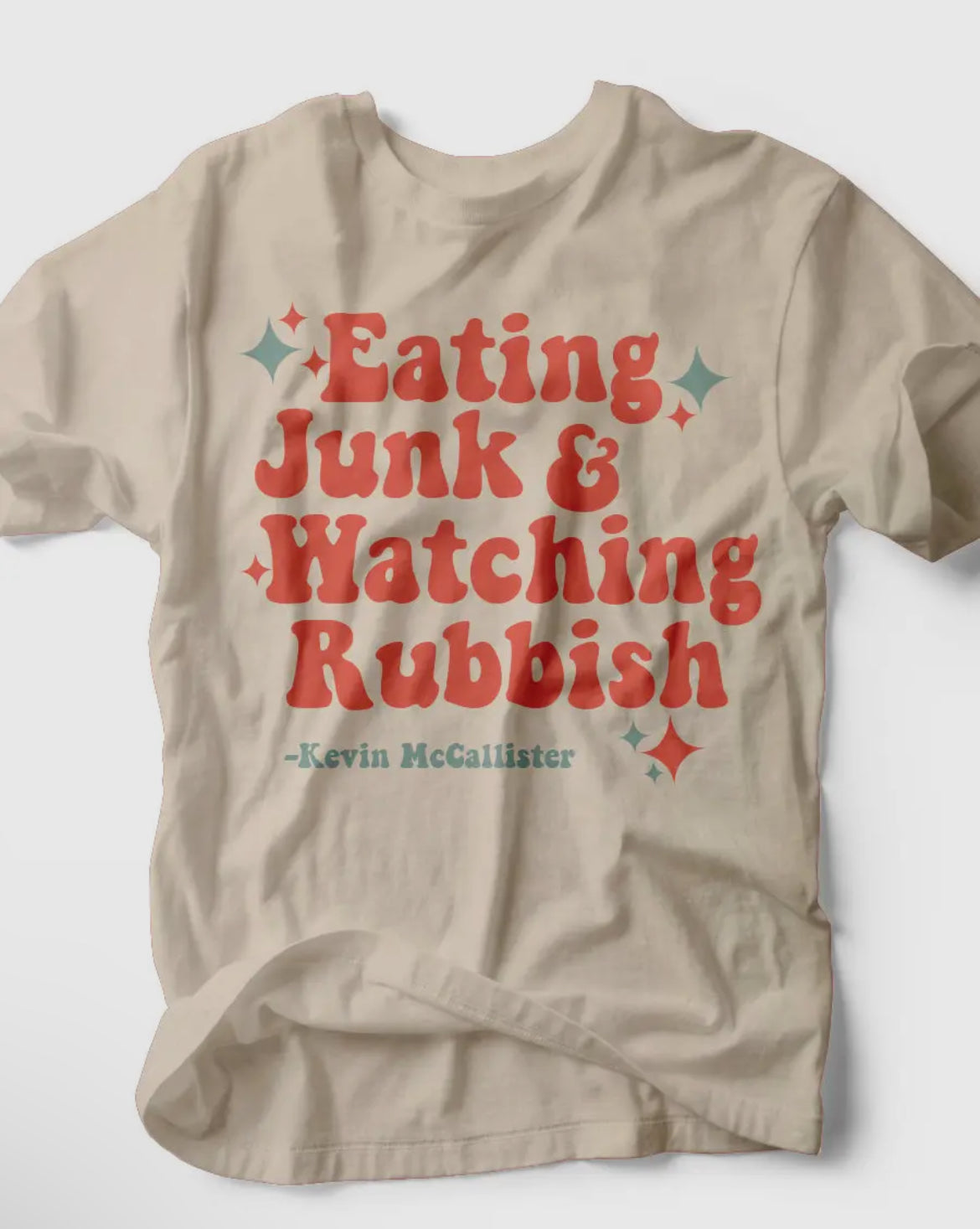 "Eating Junk and Watching Rubbish" Home Alone Christmas tee