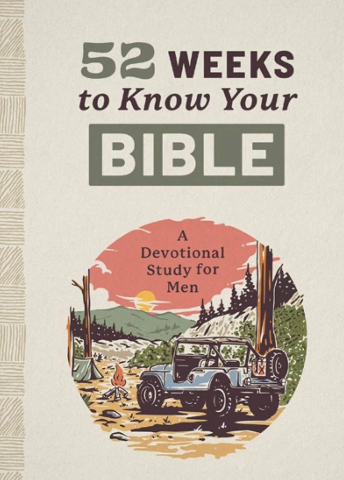 Men’s 52 Weeks to Know Your Bible Devotional