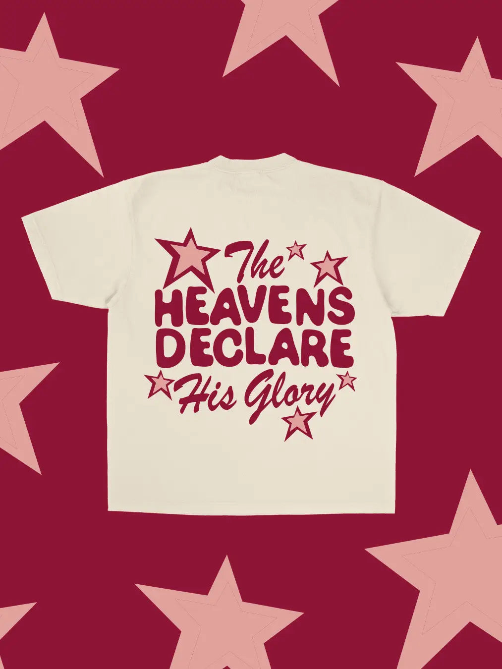 The Heavens Declare His Glory Tee