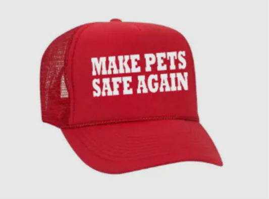 Make pets safe again cap