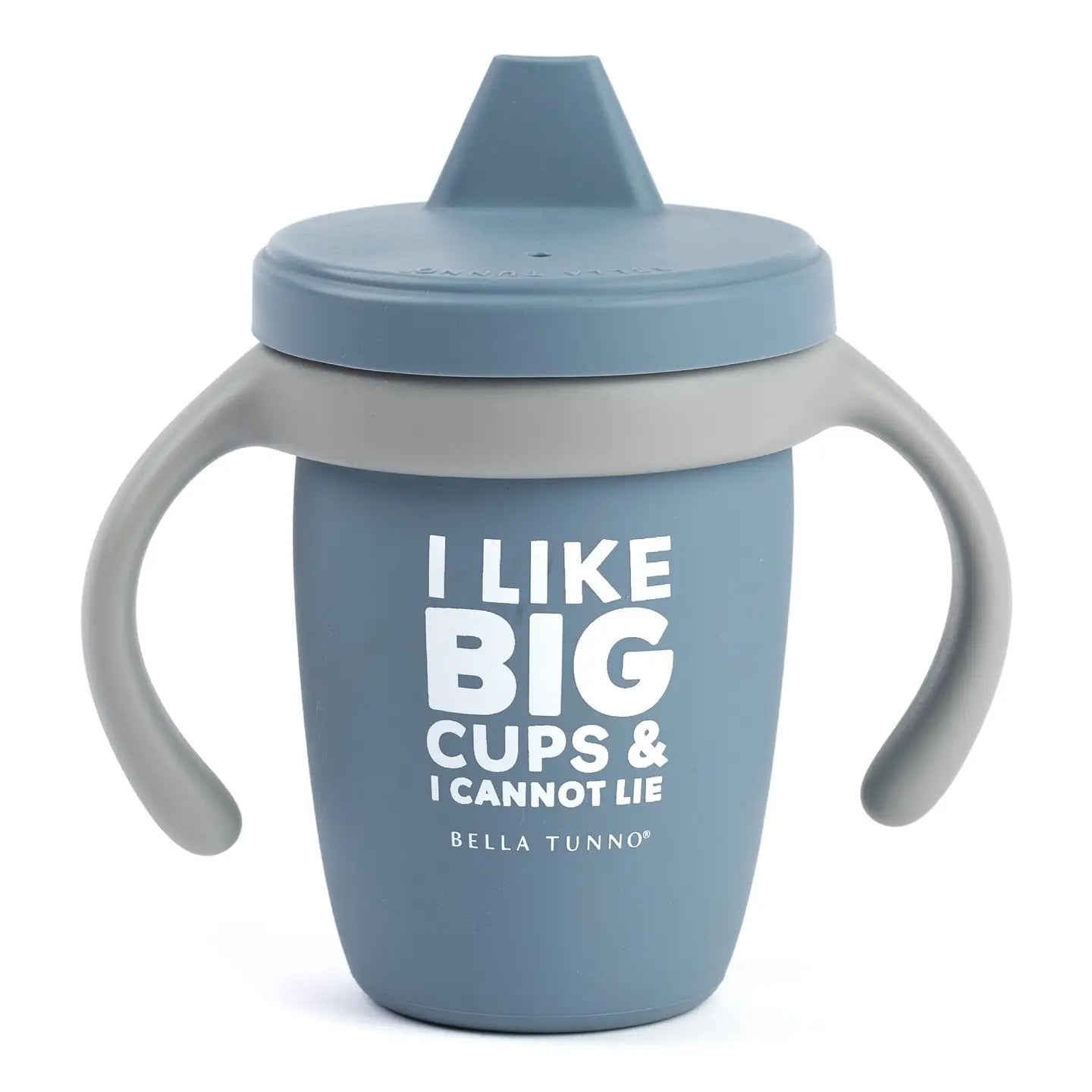 Bella Tunno "Glass half full club" "Spill the tea" "I like big cups" Sippy Cup