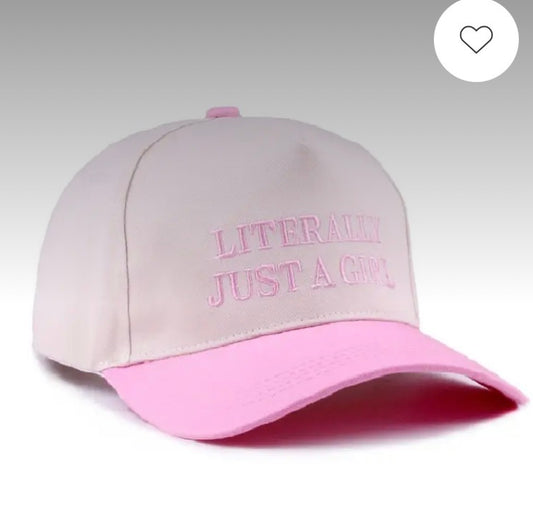 “Literally Just A Girl” trucker hat