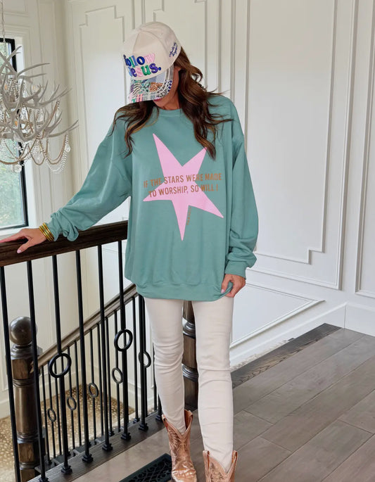If The Stars Were Made To Worship Sweatshirt