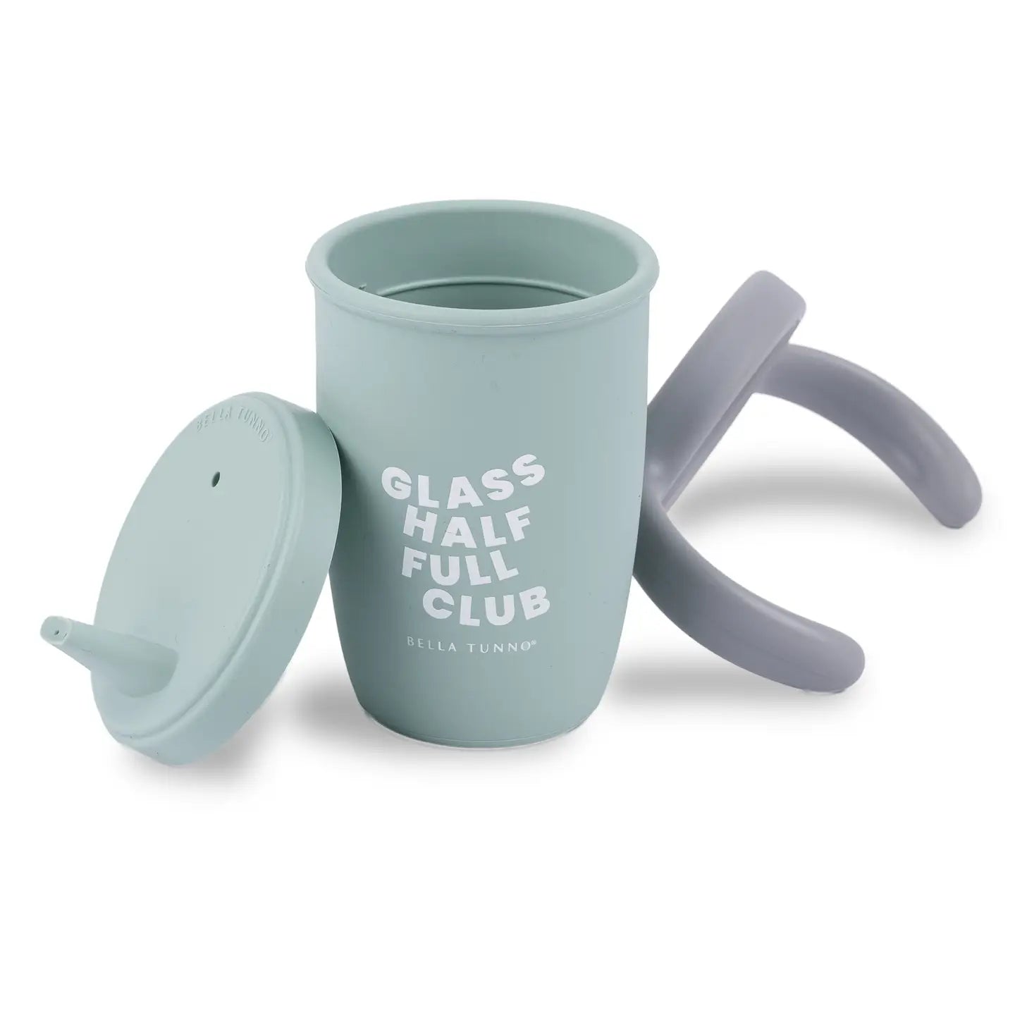 Bella Tunno "Glass half full club" "Spill the tea" "I like big cups" Sippy Cup
