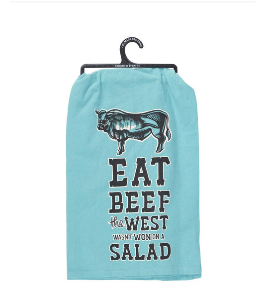 Tea Towel “Eat Beef, The West Wasn’t won on a salad”