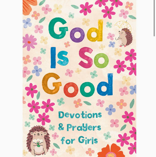 Girls God Is So Good