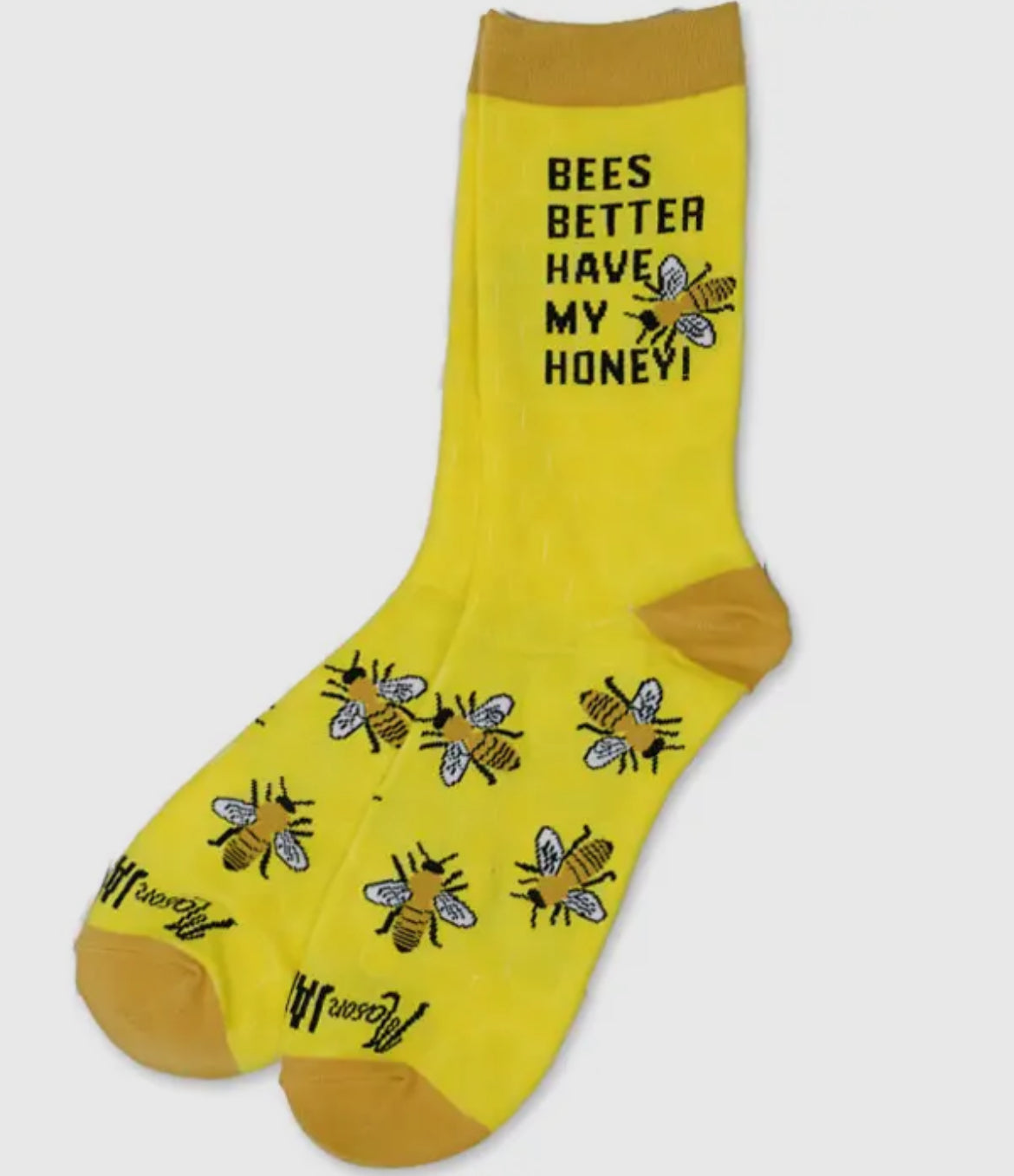 Bees Better Have My Honey socks