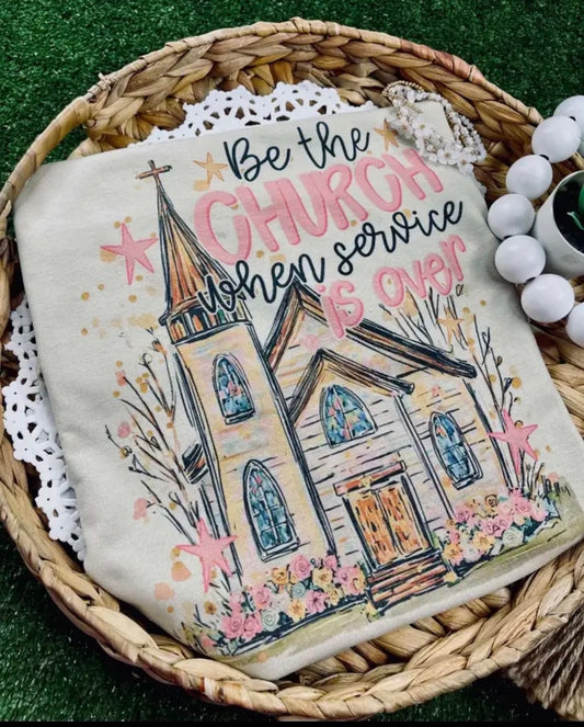Be The Church Tee