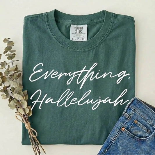 Everything Hallelujah Blue Spruce Tee